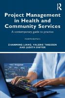 Project Management in Health and Community Services: A contemporary guide to practice 4th edition