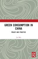 Green Consumption in China: Policy and Practice