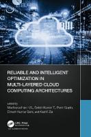 Reliable and Intelligent Optimization in Multi-Layered Cloud Computing  Architectures