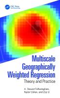 Multiscale Geographically Weighted Regression: Theory and Practice
