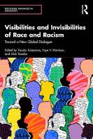 Visibilities and Invisibilities of Race and Racism: Toward a New Global Dialogue