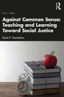 Against Common Sense: Teaching and Learning Toward Social Justice 4th edition