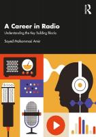 Career in Radio: Understanding the Key Building Blocks
