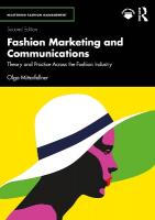 Fashion Marketing and Communications: Theory and Practice Across the Fashion Industry 2nd edition