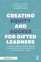 Creating Equity and Access for Gifted Learners: Implementing A Problem-Based Professional Learning Experience Using the  ExCEL Model