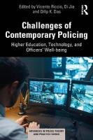 Challenges of Contemporary Policing: Higher Education, Technology, and Officers Well-Being