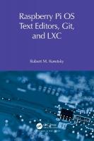Raspberry Pi OS Text Editors, git, and LXC: A Practical Approach