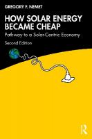 How Solar Energy Became Cheap: Pathway to a Solar-Centric Economy 2nd edition