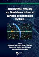 Computational Modeling and Simulation of Advanced Wireless Communication  Systems