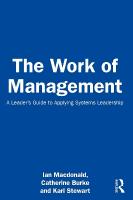 Work of Management: A Leaders Guide to Applying Systems Leadership