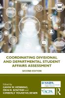 Coordinating Divisional and Departmental Student Affairs Assessment 2nd edition
