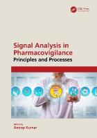 Signal Analysis in Pharmacovigilance: Principles and Processes