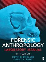 Forensic Anthropology Laboratory Manual 5th edition