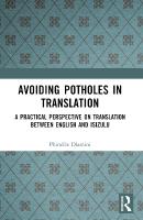 Avoiding Potholes in Translation: A Practical Perspective on Translation between English and isiZulu