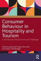 Consumer Behaviour in Hospitality and Tourism: Contemporary Perspectives and Challenges
