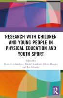 Research with Children and Young People in Physical Education and Youth Sport