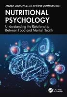 Nutritional Psychology: Understanding the Relationship Between Food and Mental Health