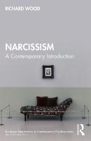 Narcissism: A Contemporary Introduction