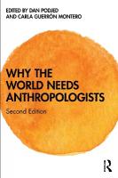 Why the World Needs Anthropologists 2nd edition