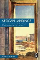 African Landings: Egypt and Sinai as Seen by Medieval European and Arab Travellers (4th15th  Centuries)