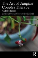 Art of Jungian Couples Therapy: An Introduction