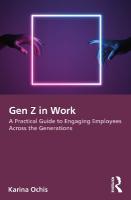 Gen Z in Work: A Practical Guide to Engaging Employees Across the Generations