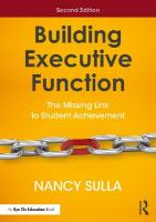 Building Executive Function: The Missing Link to Student Achievement 2nd edition