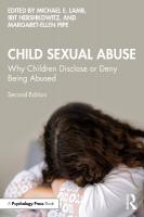 Child Sexual Abuse: Why Children Disclose or Deny Being Abused 2nd edition