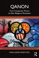 QAnon: From Conspiracy Theory to New Religious Movement