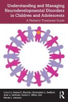 Understanding and Managing Neurodevelopmental Disorders in Children and  Adolescents: A Pediatric Treatment Guide