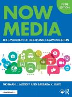 Now Media: The Evolution of Electronic Communication 5th edition