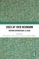 Uses of Iver Neumann: Nothing International is Alien