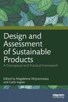 Design and Assessment of Sustainable Products: A Conceptual and Practical Framework