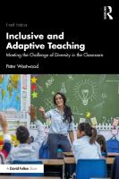 Inclusive and Adaptive Teaching: Meeting the Challenge of Diversity in the Classroom 3rd edition