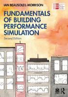 Fundamentals of Building Performance Simulation 2nd edition