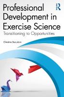 Professional Development in Exercise Science: Transitioning to Opportunities