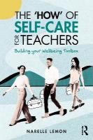 How of Self-Care for Teachers: Building your Wellbeing Toolbox