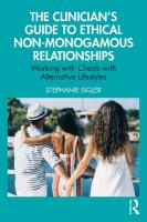 Clinician's Guide to Ethical Non-Monogamous Relationships: Working with Clients with Alternative Lifestyles