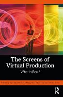 Screens of Virtual Production: What is Real?