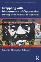 Grappling with Monuments of Oppression: Moving from Analysis to Activism