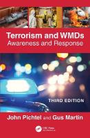 Terrorism and WMDs: Awareness and Response 3rd edition