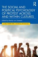 Social and Political Psychology of Protest Across and Within Cultures