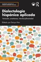 Dialectología hispánica aplicada: Variación, enseñanza, interdisciplinariedad