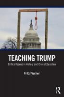 Teaching Trump: Critical Issues in History and Civics Education