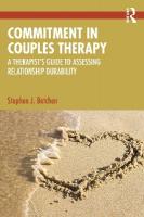 Commitment in Couples Therapy: A Therapists Guide to Assessing Relationship Durability