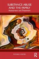 Substance Abuse and the Family: Assessment and Treatment 3rd edition