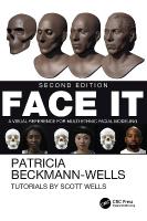 Face It: A Visual Reference for Multi-Ethnic Facial Modeling 2nd edition