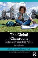 Global Classroom: An Essential Guide to Study Abroad 2nd edition
