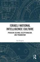 Israeli National Intelligence Culture: Problem-Solving, Exceptionalism, and Pragmatism