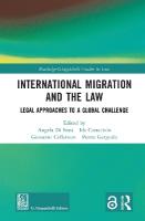International Migration and the Law: Legal Approaches to a Global Challenge